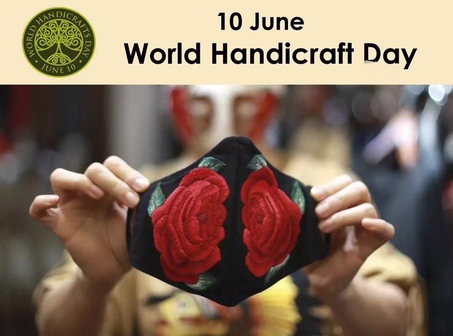 ۱۰ ژوئن روز جهانی صنایع دستی است.